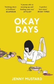 OKAY DAYS | 9781399713504 | JENNY MUSTARD 