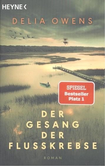 DER GESANG DER FLUSSKREBSE | 9783453424012 | DELIA OWENS