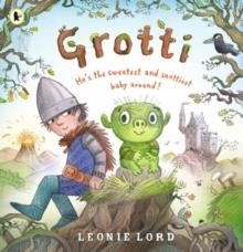 GROTTI | 9781529517118 | LEONIE LORD