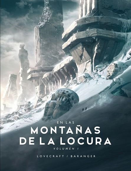 EN LAS MONTAÑAS DE LA LOCURA Nº 01/02 | 9788445008522 | H. P.  LOVECRAFT/FRANÇOIS  BARANGER