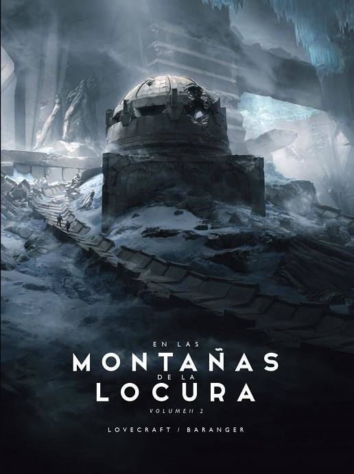 EN LAS MONTAÑAS DE LA LOCURA Nº 02/02 | 9788445009710 | H. P.  LOVECRAFT/FRANÇOIS  BARANGER