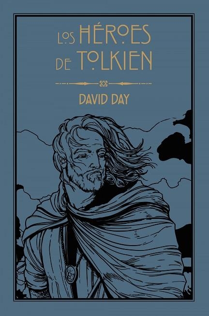 LOS HÉROES DE TOLKIEN | 9788445016183 | DAVID  DAY