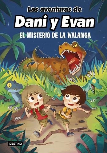 DANI Y EVAN 4. WALANGA | 9788408247197 | LAS AVENTURAS DE DANI Y EVAN