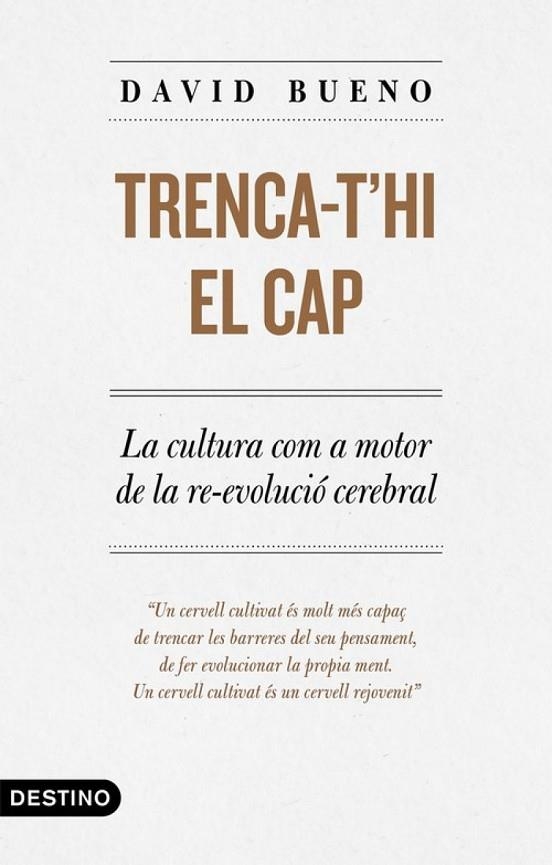 TRENCA-T'HI EL CAP | 9788497102889 | DAVID  BUENO TORRENS