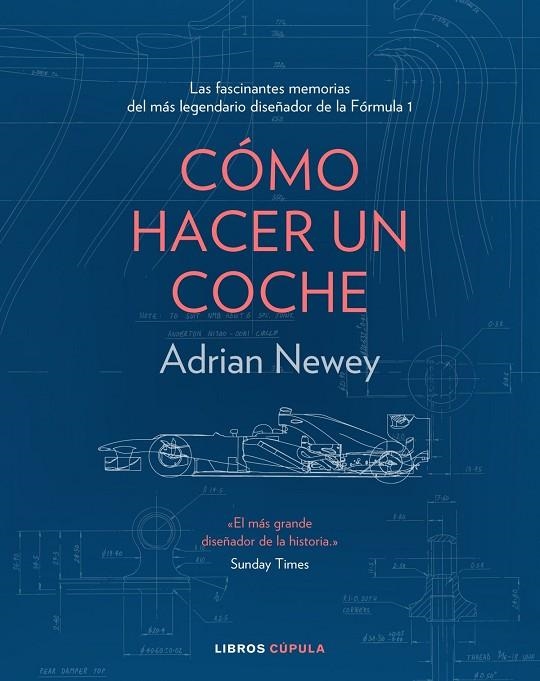 CÓMO HACER UN COCHE | 9788448025373 | ADRIAN  NEWEY