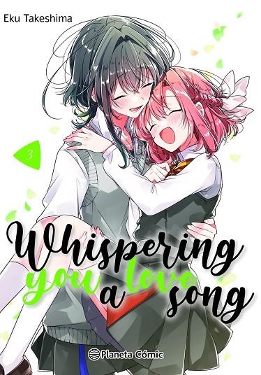 WHISPERING YOU A LOVE SONG Nº 03 (N.E.) | 9788411125499 | EKU  TAKESHIMA