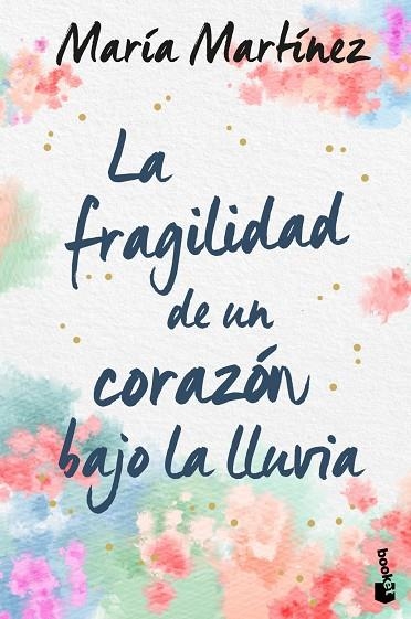 LA FRAGILIDAD DE UN CORAZÓN BA | 9788408246619 | MARÍA  MARTÍNEZ