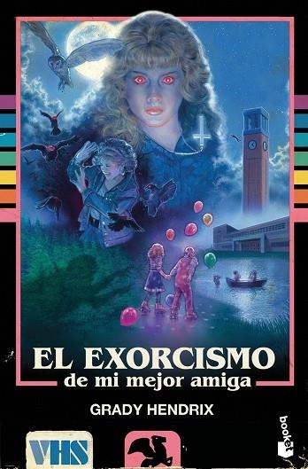 EL EXORCISMO DE MI MEJOR AMIGA | 9788445016299 | GRADY  HENDRIX