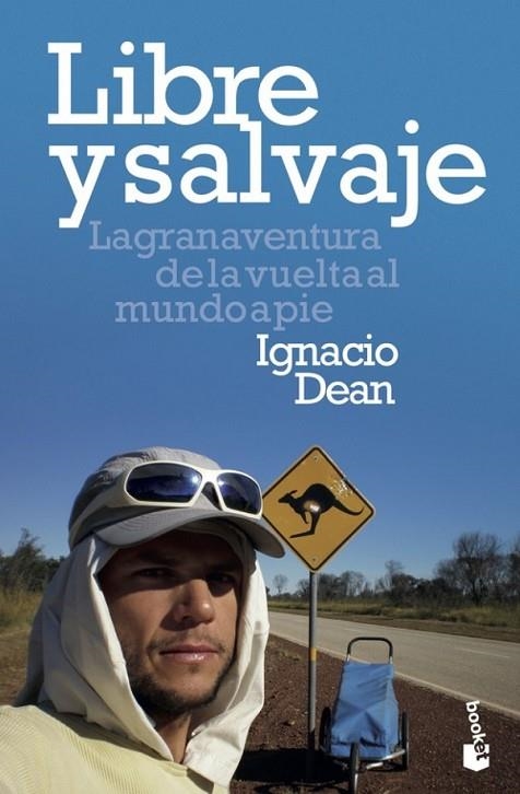 LIBRE Y SALVAJE | 9788408209140 | IGNACIO  DEAN