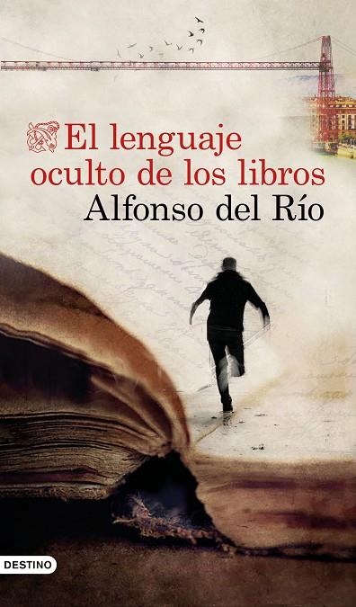 EL LENGUAJE OCULTO DE LOS LIBROS | 9788423358281 | ALFONSO DEL RÍO