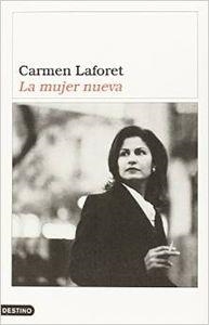 LA MUJER NUEVA | 9788423335589 | CARMEN LAFORET