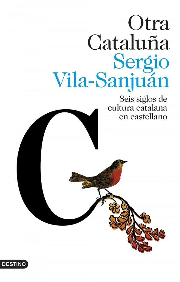 OTRA CATALUÑA | 9788423354313 | SERGIO VILA-SANJUÁN