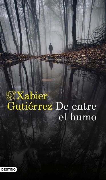 DE ENTRE EL HUMO | 9788423355549 | XABIER GUTIÉRREZ