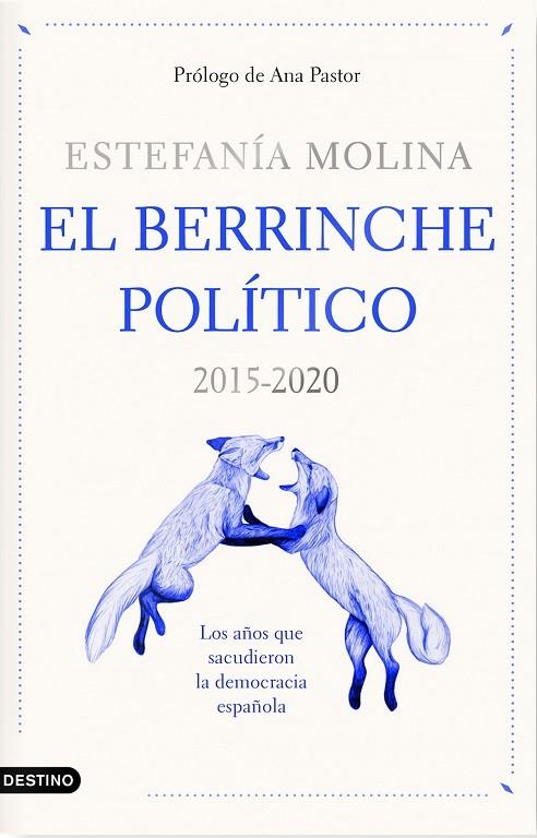 EL BERRINCHE POLÍTICO | 9788423359578 | ESTEFANÍA MOLINA