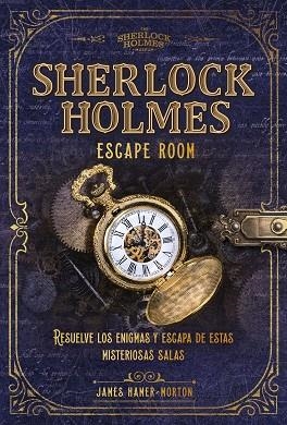 SHERLOCK HOLMES. ESCAPE ROOM | 9788418820267 | JAMES  HAMER-MORTON