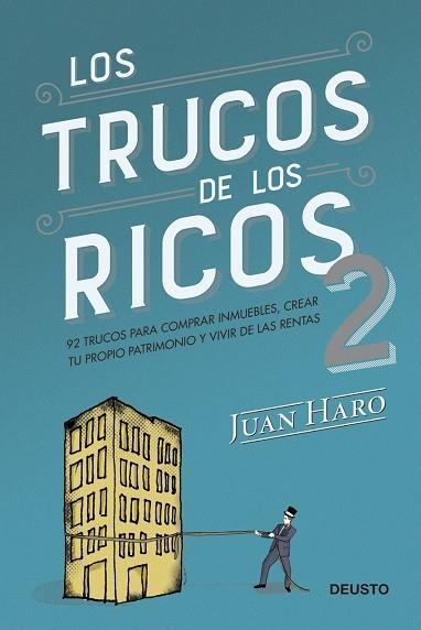 LOS TRUCOS DE LOS RICOS 2ª PAR | 9788423433407 | JUAN  HARO