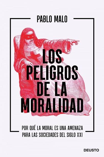 LOS PELIGROS DE LA MORALIDAD | 9788423432837 | PABLO  MALO OCEJO