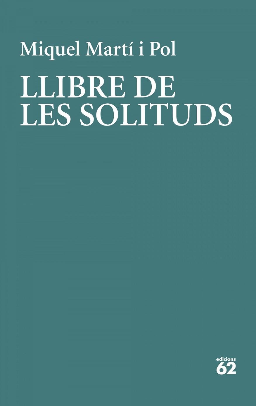 LLIBRE DE LES SOLITUDS | 9788429779226 | MIQUEL  MARTÍ I POL