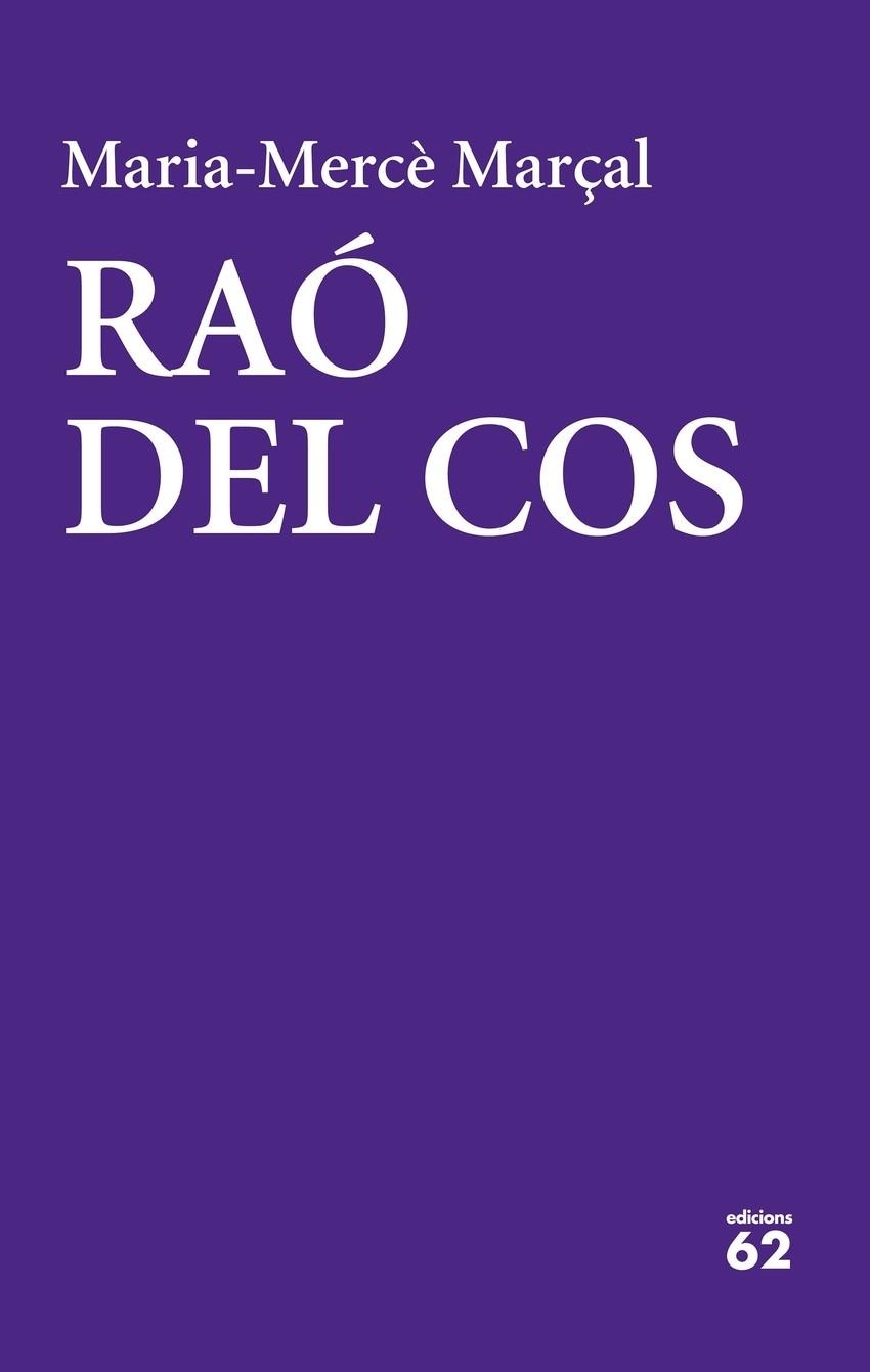 RAÓ DEL COS | 9788429777437 | MARIA-MERCÈ  MARÇAL