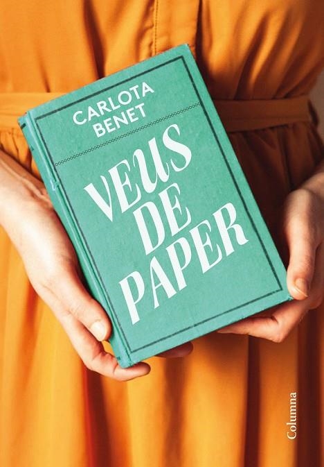 VEUS DE PAPER | 9788466430807 | CARLOTA  BENET CROS