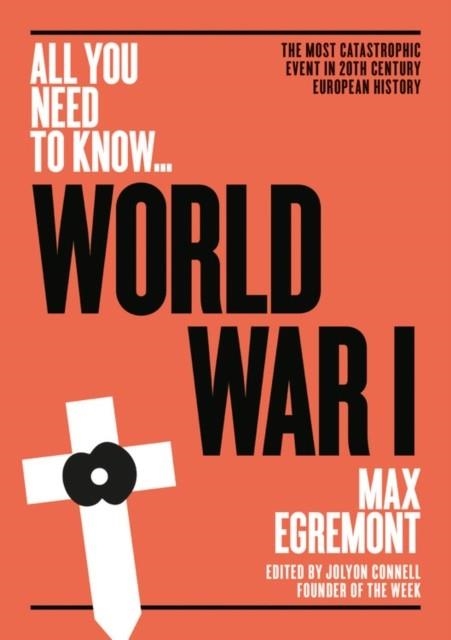 WORLD WAR I | 9781911187950 | MAX EGREMONT