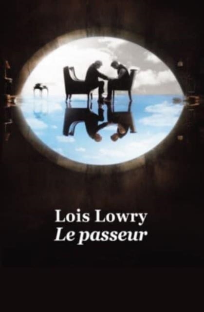 LE PASSEUR | 9782211205825 | LOIS LOWRY