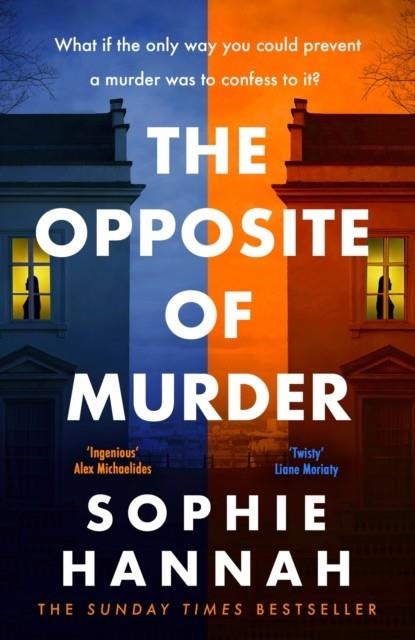 THE OPPOSITE OF MURDER | 9781529352962