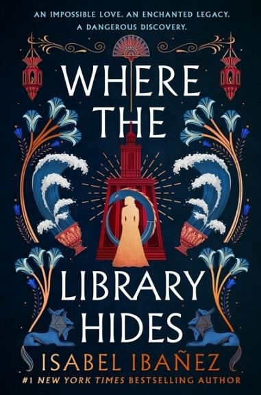 WHERE THE LIBRARY HIDES | 9781399722230