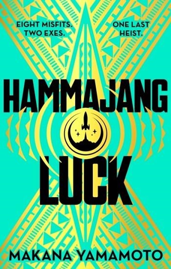 HAMMAJANG LUCK | 9781399616805 | MAKANA YAMAMOTO