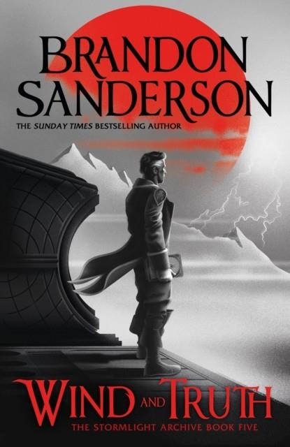 WIND AND TRUTH | 9781399601320 | BRANDON SANDERSON