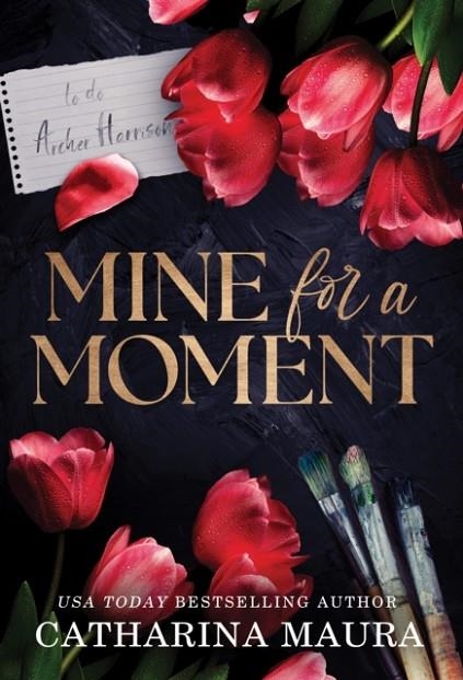 MINE FOR A MOMENT | 9781464227196 | CATHARINA MAURA