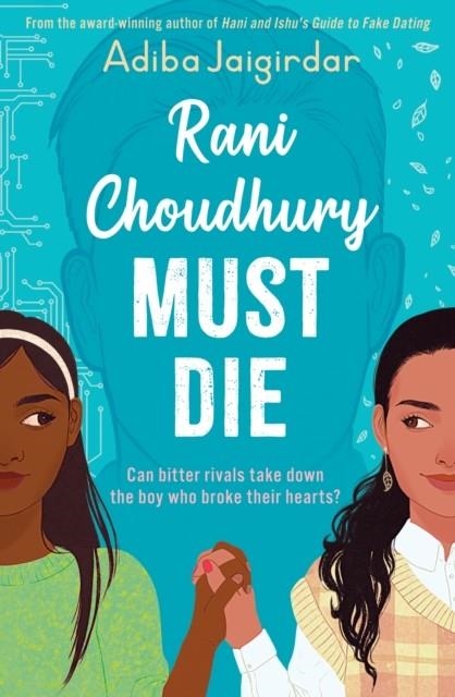 RANI CHOUDHURY MUST DIE | 9781444967753