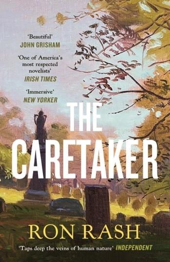 THE CARETAKER | 9781837260027 | RON RASH