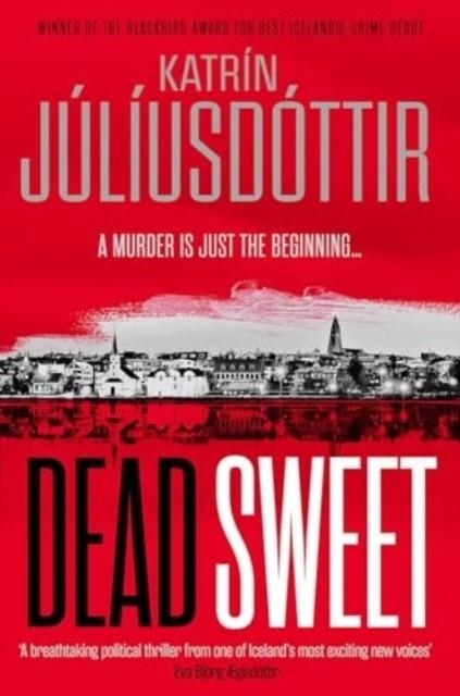 DEAD SWEET | 9781916788176 | KATRIN JULIUSDOTTIR