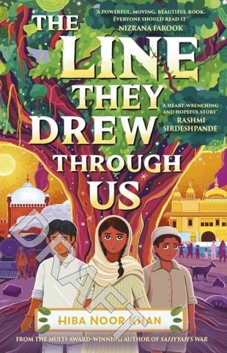 THE LINE THEY DREW THROUGH US | 9781839134722 | HIBA KHAN