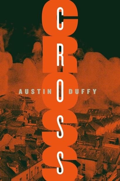 CROSS | 9781685891770 | AUSTIN DUFFY