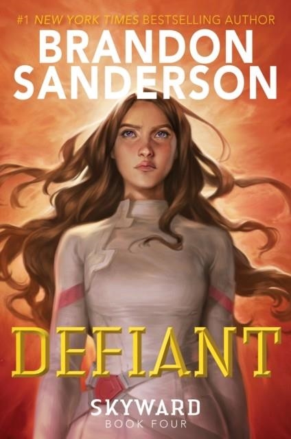 DEFIANT (SKYWARD 4) | 9780593309735 | BRANDON SANDERSON