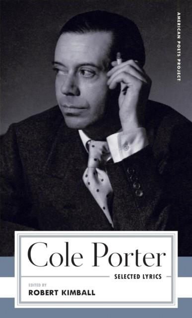 COLE PORTER: SELECTED LYRICS | 9781598537949