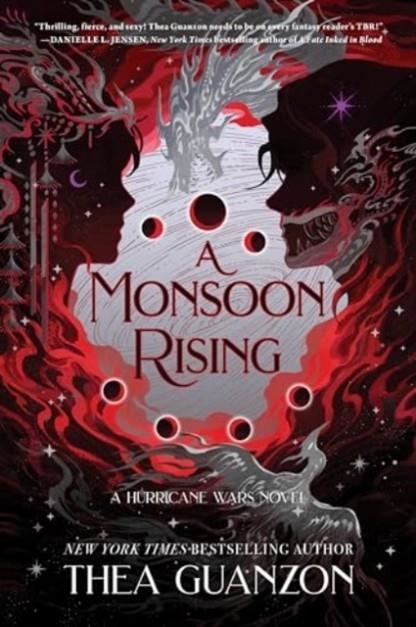 A MONSOON RISING (THE HURRICANE WARS 2) | 9780063414600 | THEA GUANZON