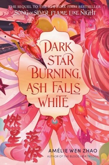 DARK STAR BURNING ASH FALLS WHITE | 9780593487570 | AMELIE WEN ZHAO