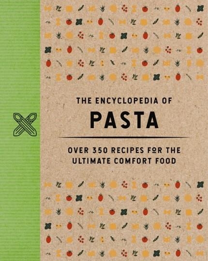 THE ENCYCLOPEDIA OF PASTA | 9781400346103