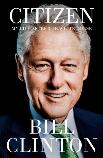 CITIZEN | 9780525521440 | BILL CLINTON