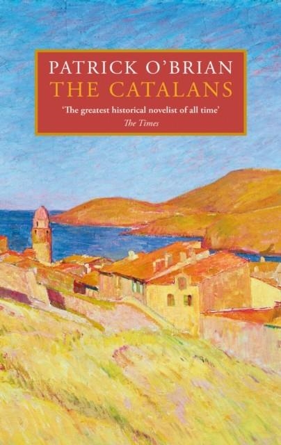 THE CATALANS | 9780008696566 | PATRICK O'BRIAN