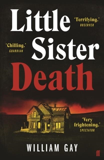 LITTLE SISTER DEATH | 9780571325726 | WILLIAM GAY 