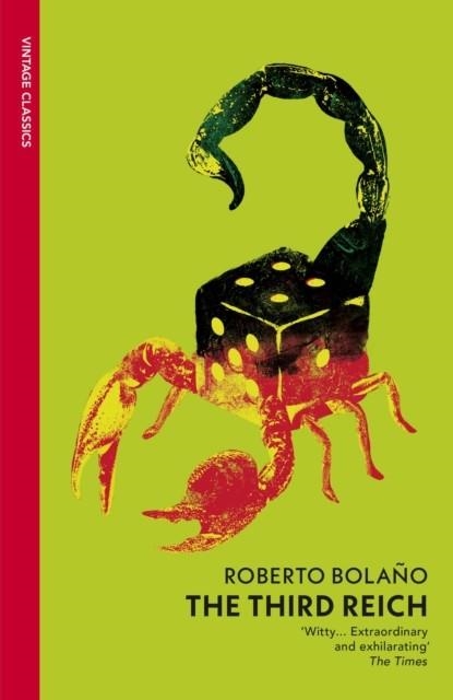 THE THIRD REICH | 9781784879556 | ROBERTO BOLAÑO