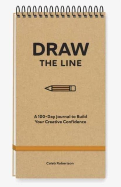 DRAW THE LINE | 9781454953760 | CALEB ROBERTSON