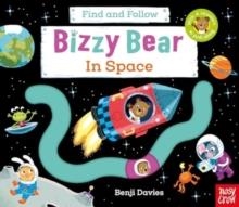 BIZZY BEAR: FIND AND FOLLOW IN SPACE | 9781839947667 | BENJI DAVIES