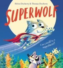 SUPERWOLF | 9780702324383 | HELEN DOCHERTY