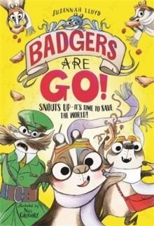 BADGERS ARE GO! | 9781788453196 | SUSANNAH LLOYD