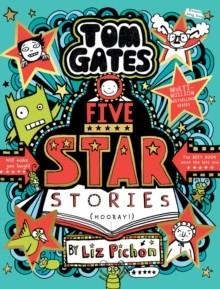 TOM GATES 21: FIVE STAR STORIES | 9780702328763 | LIZ PICHON